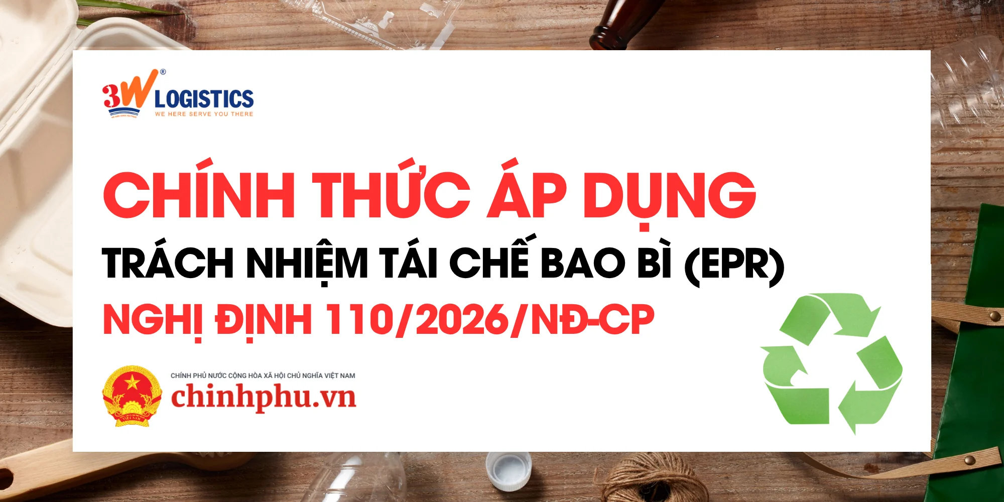 Nghị định 110/2026/NĐ-CP về EPR: Trách nhiệm tái chế