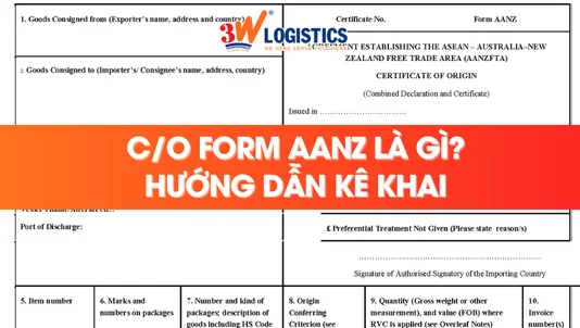 C/O Form AANZ là gì?