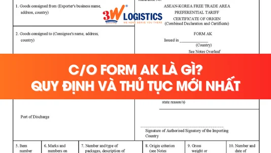 C/O form AK là gì?