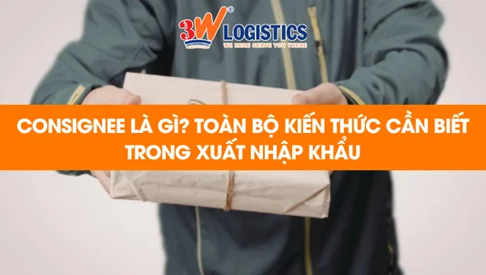 consignee là gì