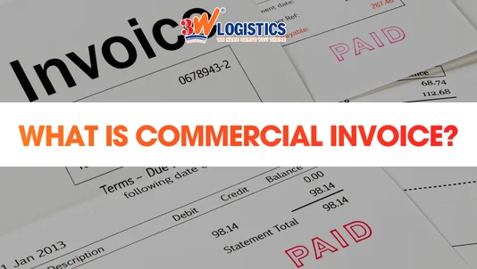 Commercial Invoice: What It Is & Full A-Z Guide