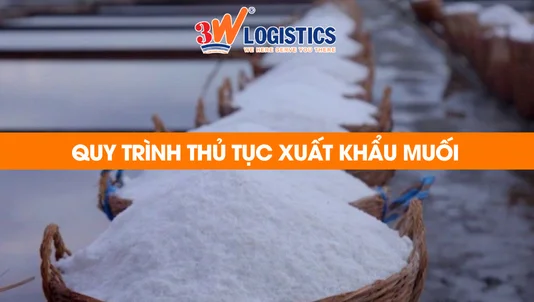 quy trình thủ tục xuất khẩu muối