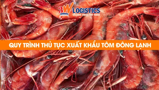 quy trình thủ tục xuất khẩu tôm đông lạnh