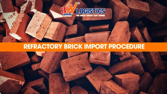 refractory brick import procedure