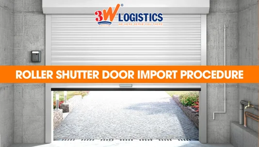 roller shutter door import procedure