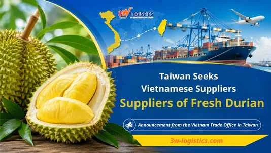 Taiwan Seeks Vietnamese Suppliers of Fresh Durian