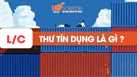 thư tín dụng (LC) là gì quy trình phát hành và thanh toán bằng LC
