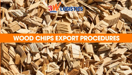 wood chips export procedures