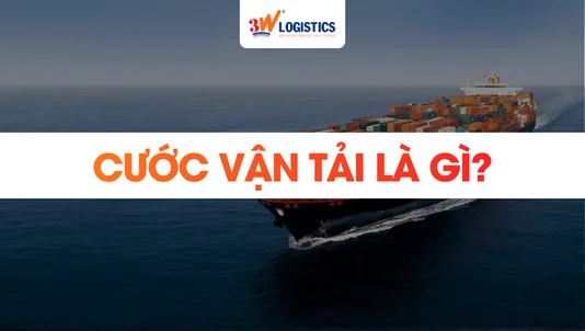 Cước Vận Tải Là Gì? Giá Vận Chuyển Container A-Z