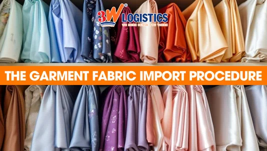 garment fabric import procedure