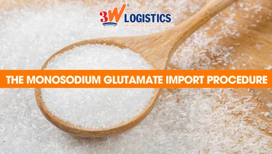 monosodium glutamate import procedure