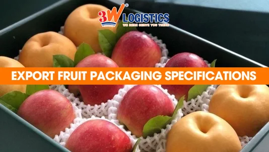 Export fruit packaging specifications