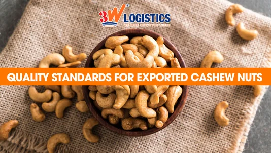 quality standards for exported cashew nuts