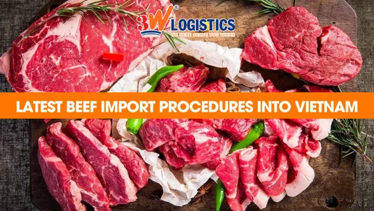 Latest beef import procedures into Vietnam