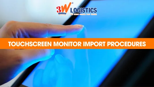 Touchscreen monitor import procedures