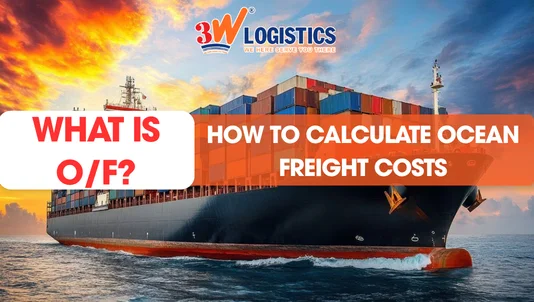 What is OF How to calculate ocean freight costs